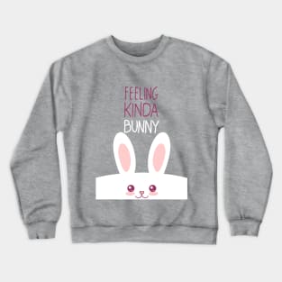 Feeling Bunny Crewneck Sweatshirt